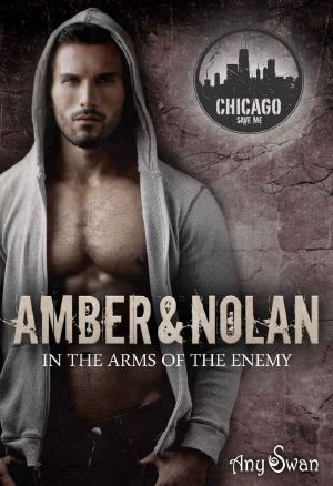 [Save me 01] • Amber & Nolan - In the arms of the enemy